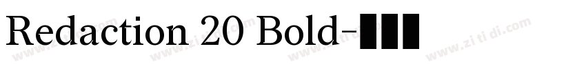 Redaction 20 Bold字体转换
